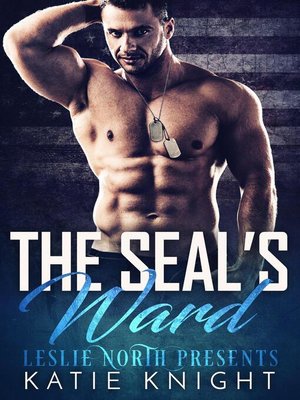 cover image of The SEAL's Ward